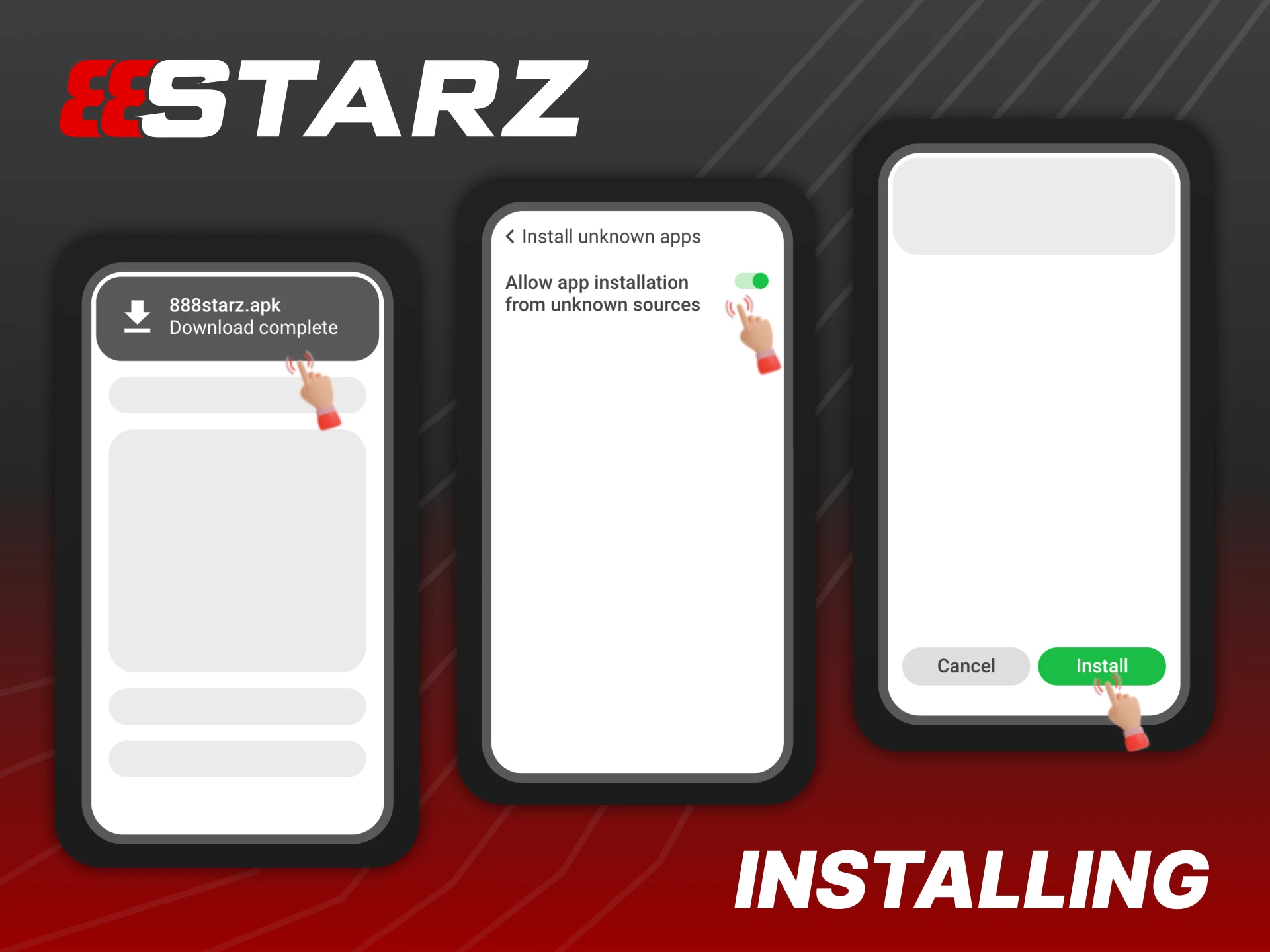 Follow the instructions to start installing 888Starz application.