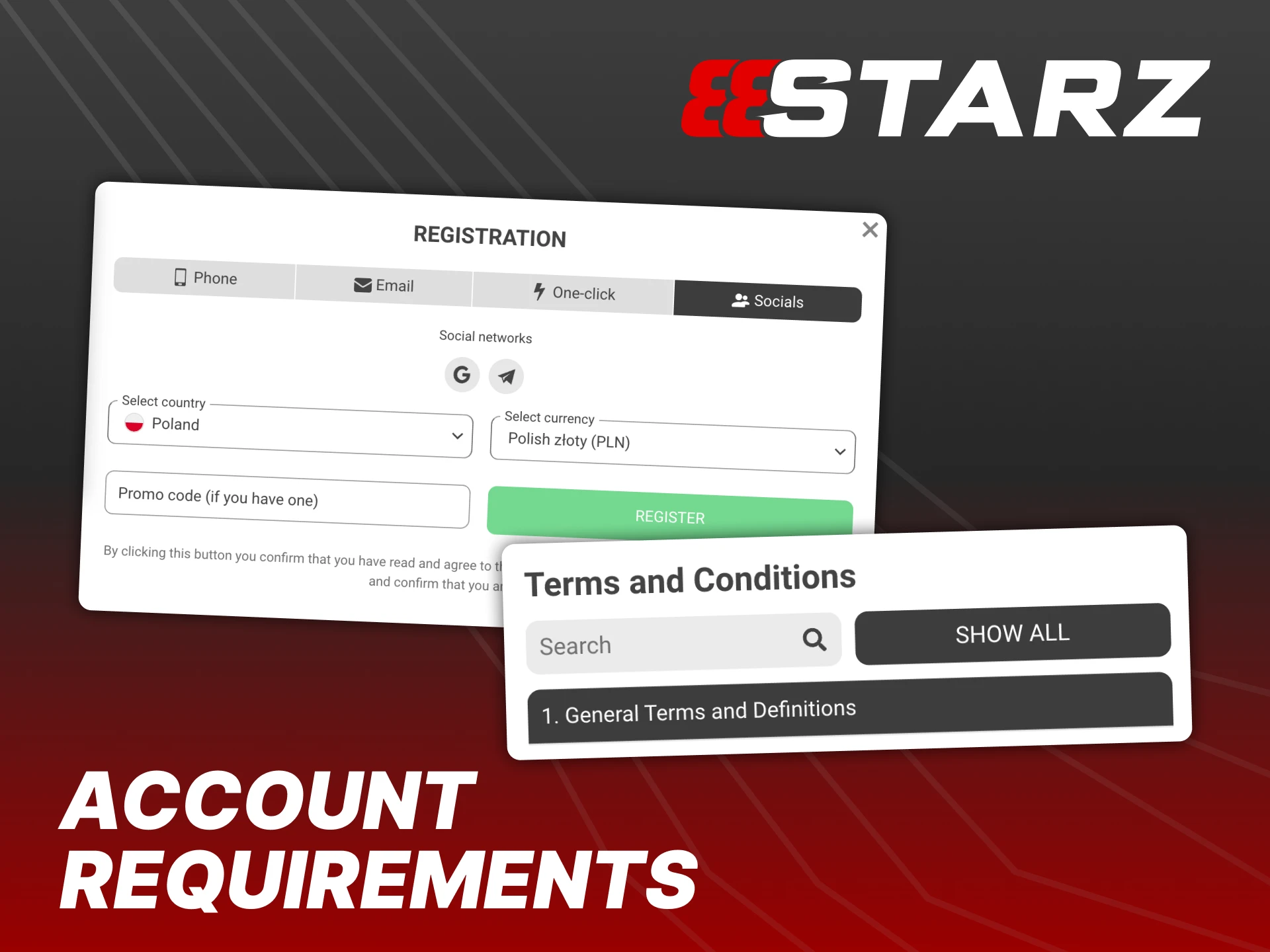 Meet several conditions to complete 888Starz registration.