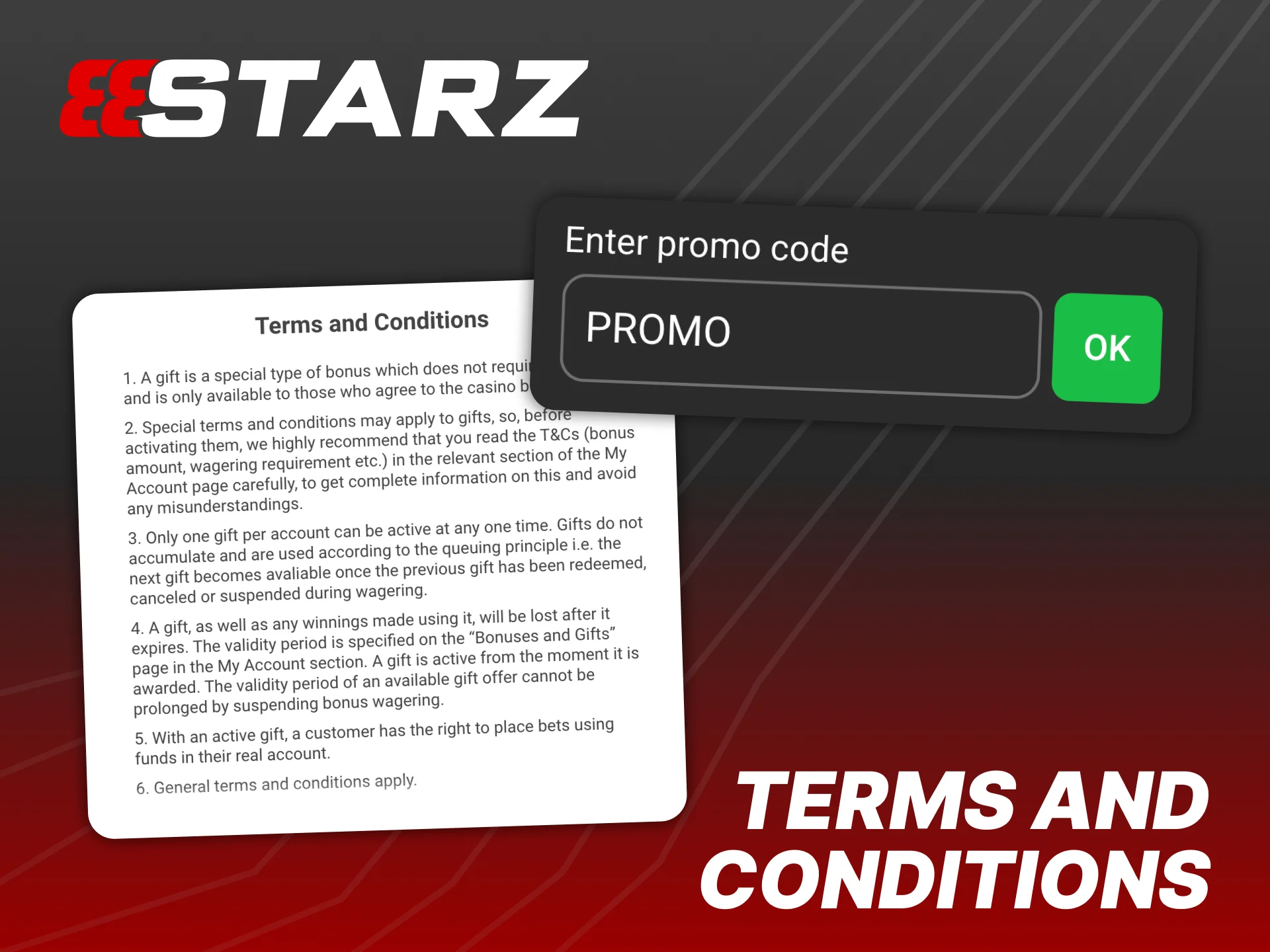 Meet the terms and conditions of 888Starz promo codes.