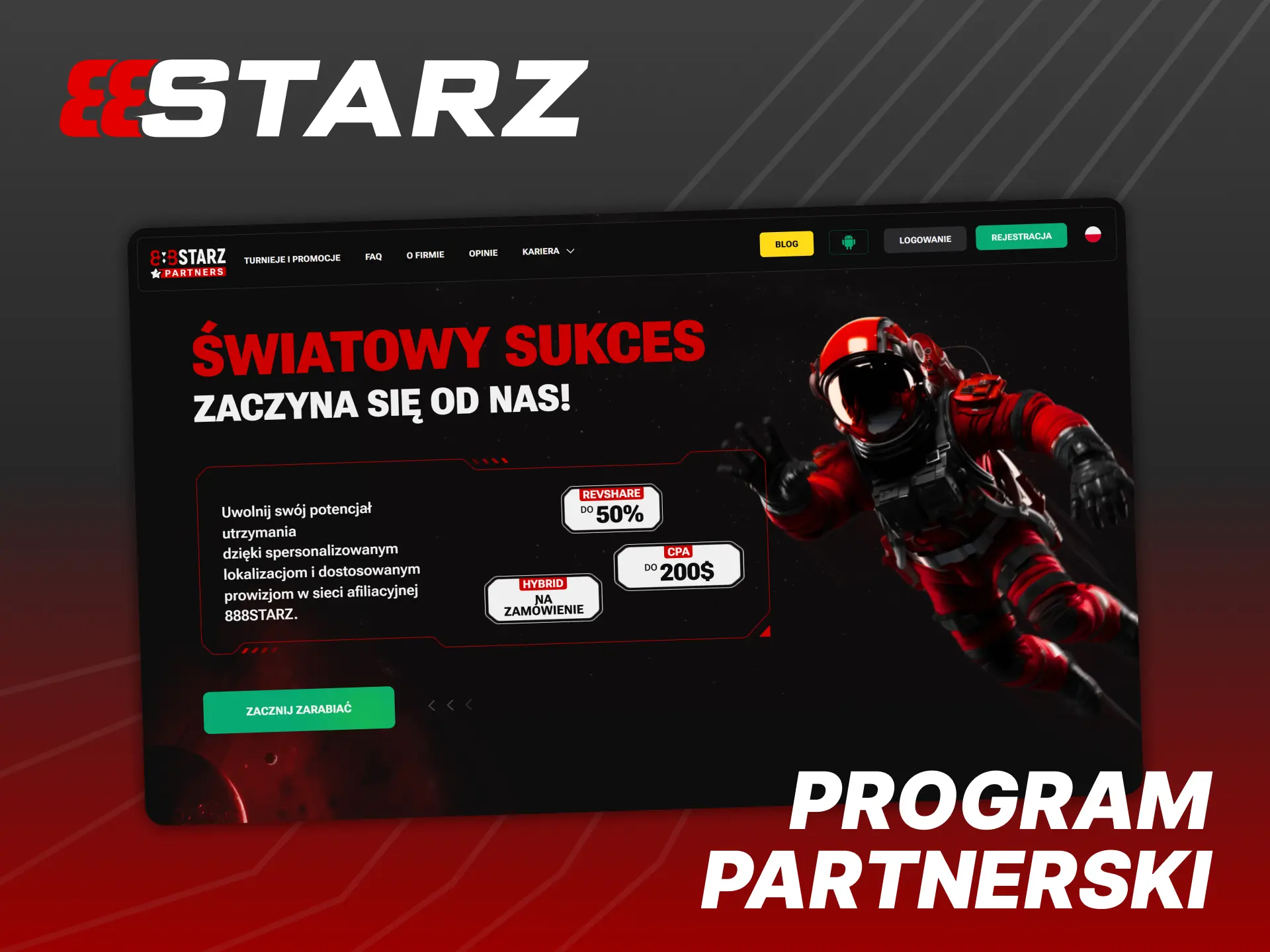 888Starz oferuje program partnerski dla partnerów w Polsce.